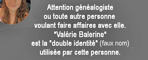"Valérie Balerine" est la "double identité" utilisée en affaires par cette personne.
